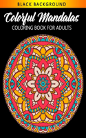 Colorful Mandalas Coloring Book For Adults