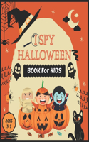 I Spy Halloween Book For Kids Ages 3-5: Funny Activity Book with Cute Halloween Decorations A Fun Halloween stuff Guessing Game For Kids Ages 3-5 Toddlers, Preschool & Kindergarteners Spoo