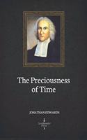 The Preciousness of Time (Illustrated)