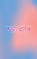 Seven Again