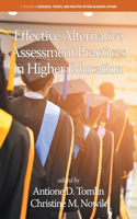 Effective Alternative Assessment Practices in Higher Education