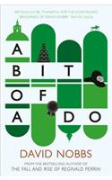 A Bit of a Do