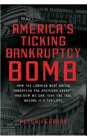 America's Ticking Bankruptcy Bomb