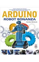 Arduino Robot Bonanza