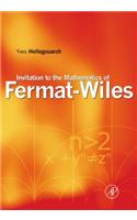 Invitation to the Mathematics of Fermat-Wiles