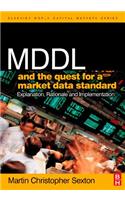 MDDL and the Quest for a Market Data Standard