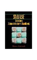 Sybase Database Administrator's Handbook