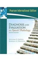 Diagnosis and Evaluation in Speech Pathology