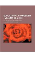 Educational Evangelism (Volume 55; V. 539); The Religious Discipline for Youth