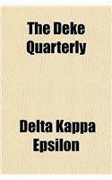 The Deke Quarterly Volume 15-16