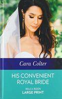 His Convenient Royal Bride