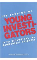 Funding of Young Investigators in the Biological and Biomedical Sciences