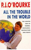 All the Trouble in the World