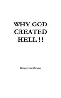 Why God Created Hell