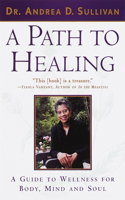 A Path to Healing