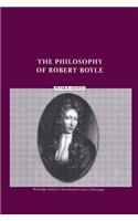 The Philosophy of Robert Boyle