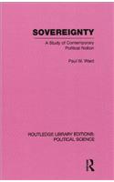 Sovereignty (Routledge Library Editions: Political Science Volume 37)