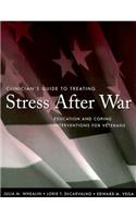 Clinician's Guide to Treating Stress After War