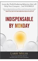 Indispensable By Monday