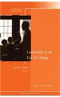 Leadership in an Era of Change