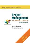 Project Management: A Managerial Approach