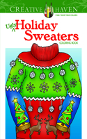 Creative Haven Ugly Holiday Sweaters Coloring Book