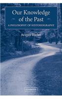 Our Knowledge of the Past