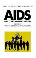 AIDS and Contemporary History