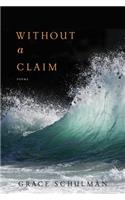 Without A Claim