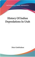 History Of Indian Depredations In Utah