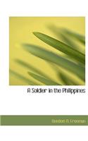 A Soldier in the Philippines