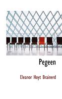 Pegeen: (English)
