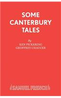 Some Canterbury Tales