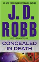 Concealed in Death: (38 In Death)
