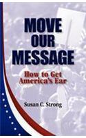 Move Our Message