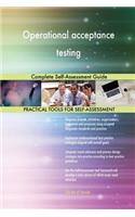 Operational acceptance testing Complete Self-Assessment Guide