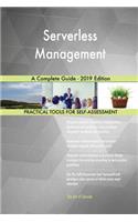 Serverless Management A Complete Guide - 2019 Edition