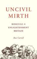 Uncivil Mirth
