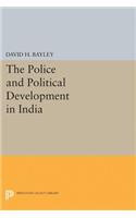 Police and Political Development in India