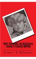My Name is Kathy and I have BPD
