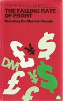 Falling Rate of Profit: Recasting the Marxian Debate