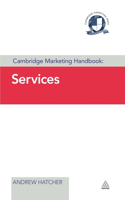Cambridge Marketing Handbook: Services