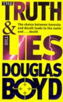 The Truth and the Lies