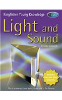 Light and Sound: (Kingfisher Young Knowledge)