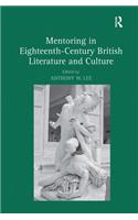 Mentoring in Eighteenth-Century British Literature and Culture