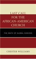 Last Call for the African-American Church