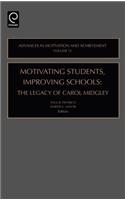 Motivating Students, Improving Schools