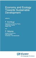 Economy & Ecology: Towards Sustainable Development
