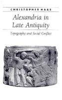 Alexandria in Late Antiquity