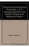 Physics for Scientist& Engrs: Strategc Apprch